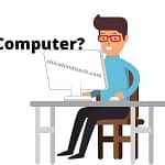 Full-Form of Computer | Explanation & Types of Computer? 2020 To 2021