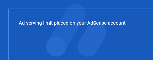 How to Fix Google Ad Serving Limit On Adsense in 2021 Tips And Tricks